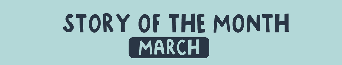 March Story Of The Month Winner - Ellie L.