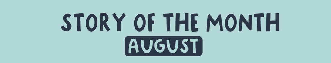 August Story Of The Month - Kate