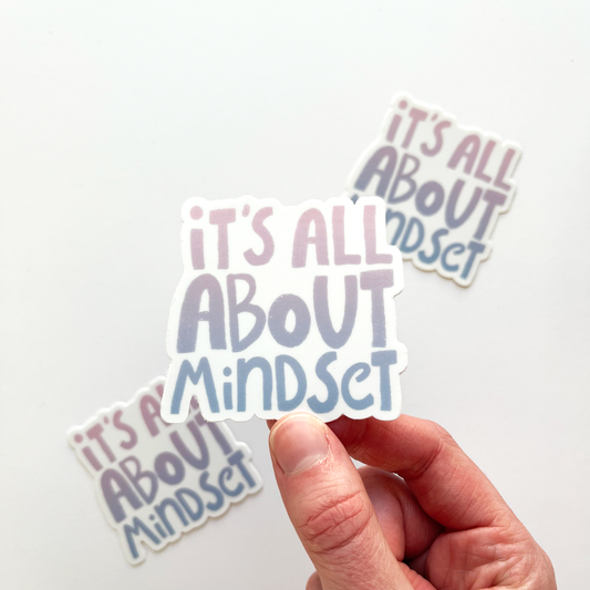 It's all about mindset sticker in pink to purple blue ombre