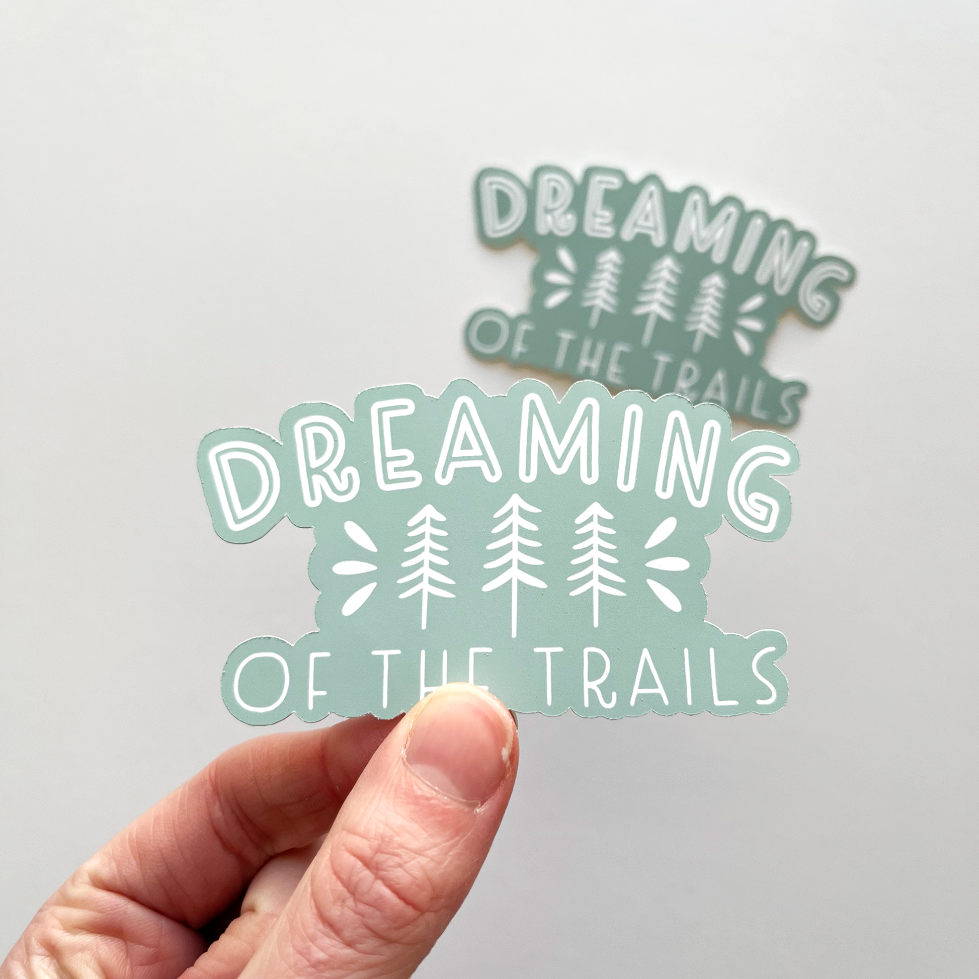 Dreaming Of The Trails Sticker