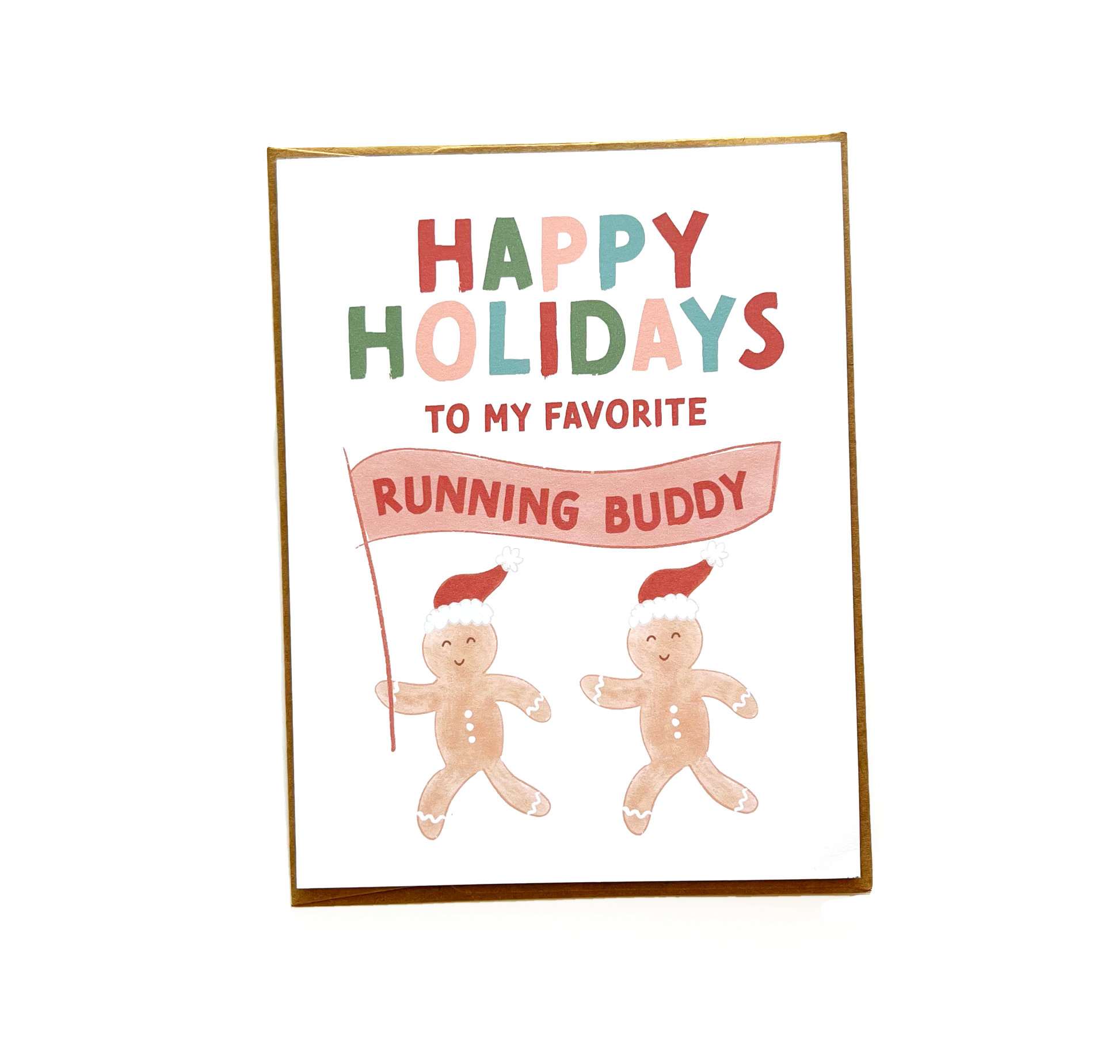Happy holidays to my favorite running buddy with two gingerbread people running