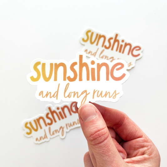 Sunshine and long runs sticker in horizontal ombre of yellow to orange to peach